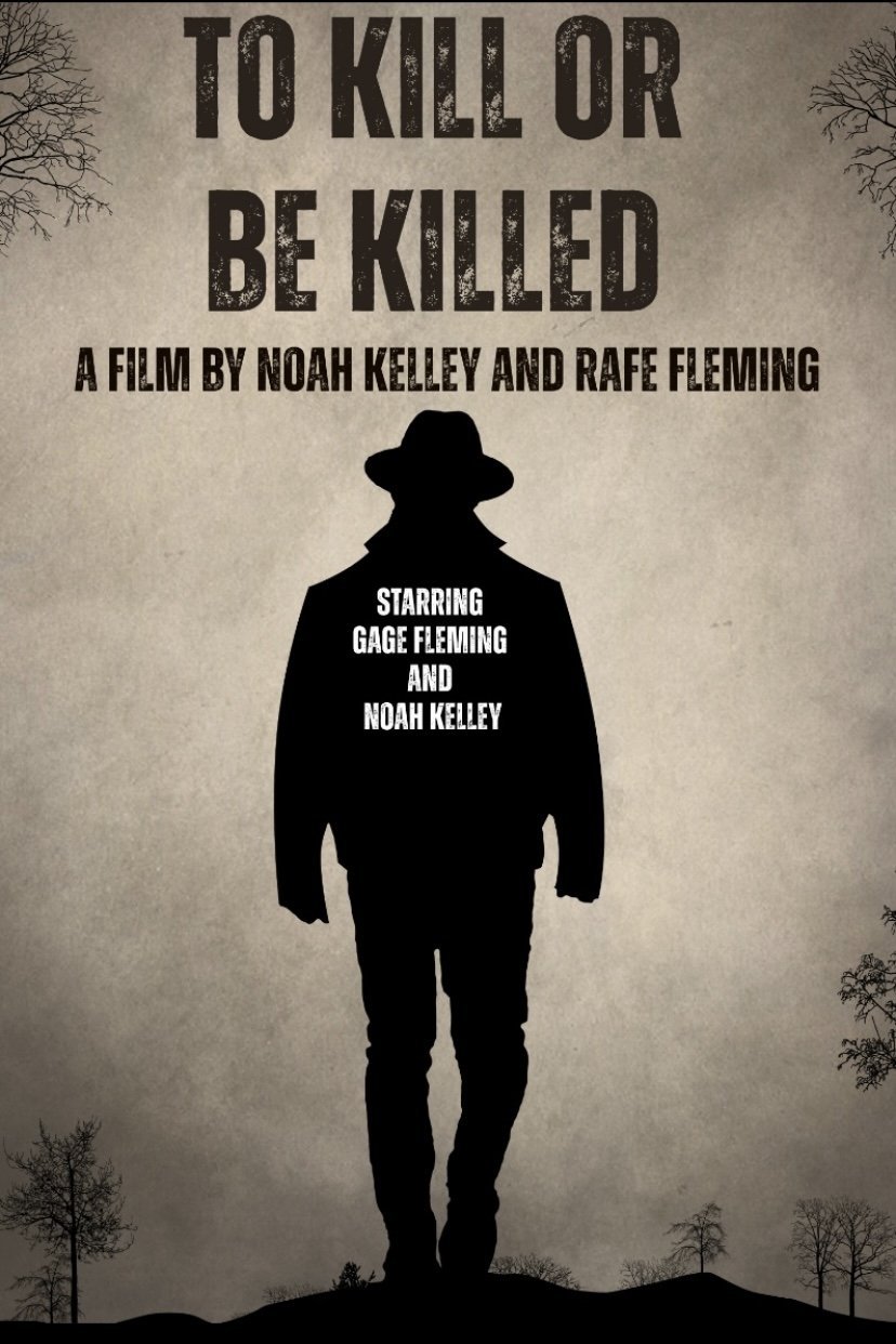 To Kill or be Killed